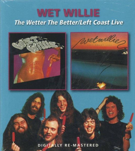 Wet Willie - The Wetter The Better (CD)