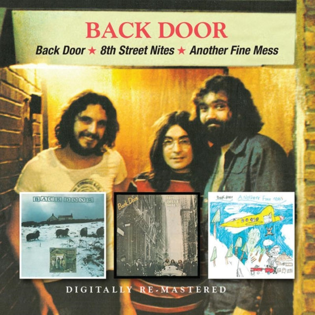 Backdoor - Back Door / 8Th Street Nites / Another Fine Mess (CD)