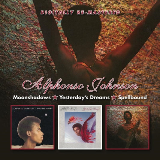 Alphonso Johnson - Moonshadows / Yesterdays Dreams / Spellbound (CD)