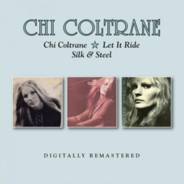 Chi Coltrane - Chi Coltrane / Let It Ride / Silk & Steel (CD)