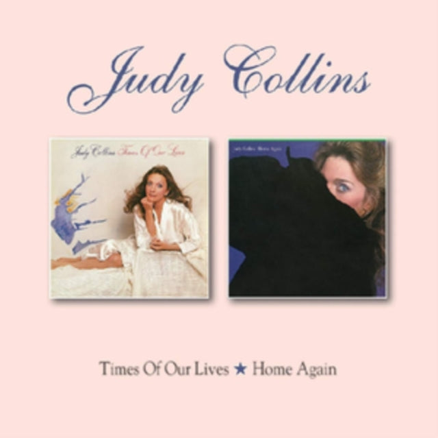 Judy Collins - Times Of Our Lives / Home Again (CD)
