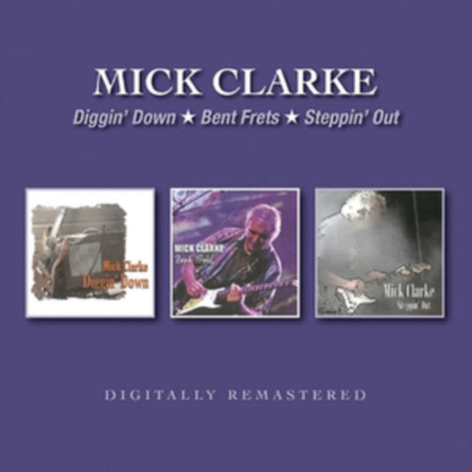Mick Clarke Diggin Down / Bent Frets / Steppin Out (CD) (https://lasgo.dmmserver.com/media/640/50172612/5017261213990.jpg)