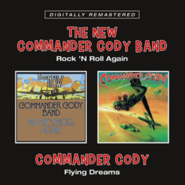 Commander Cody - Rock N Roll Again / Flying Dreams (CD)