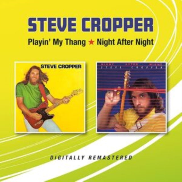 Steve Cropper - Playin My Thang / Night After Night (CD)