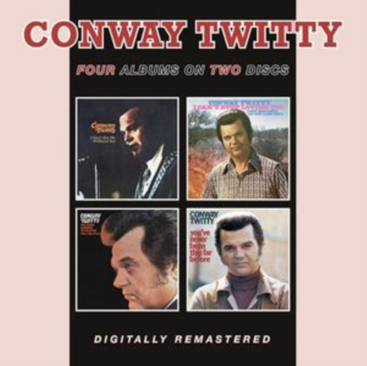 Conway Twitty - I Cant See Me Without You / I Cant Stop Loving You / She Needs Someone To Hold Her (When She Cries) / Youve Never Been This Far Before (CD)