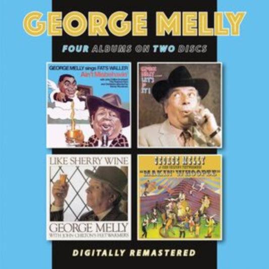 George Melly - Sings Fats Waller - Aint Misbehavin / Lets Do It! / Like Sherry Wine / Makin Whoopee (CD)