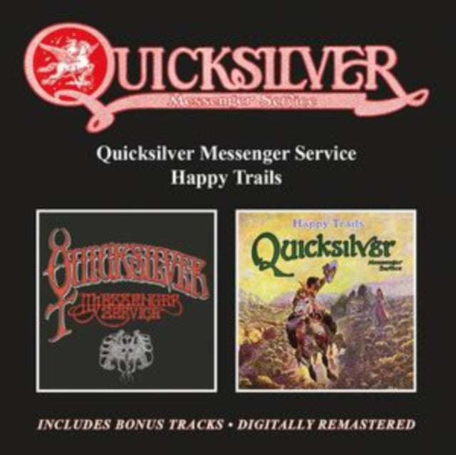 Quicksilver Messenger Service - Quicksilver Messenger Service / Happy Trails / Bonus Tracks (CD)