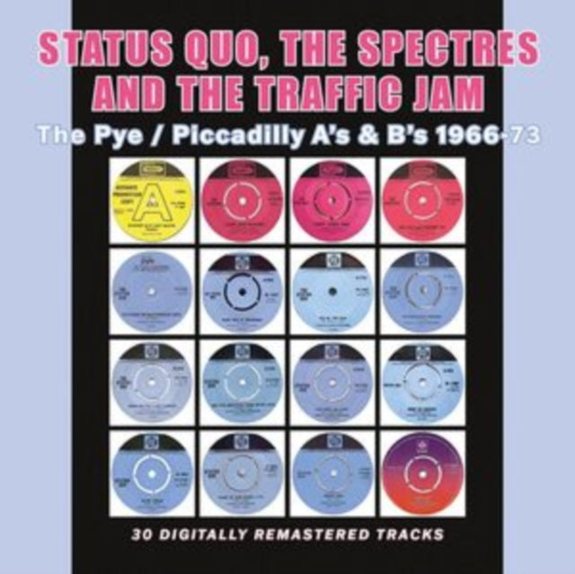Status Quo / The Spectres And The Traffic Jam - The Pye / Piccadilly As & Bs 1966-73 (CD)