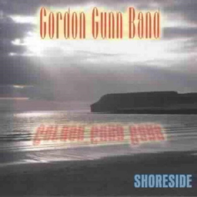 Gordon Gunn Band - Shoreside (CD)