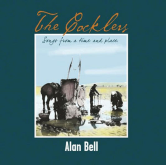 Alan Bell - The Cocklers (CD)