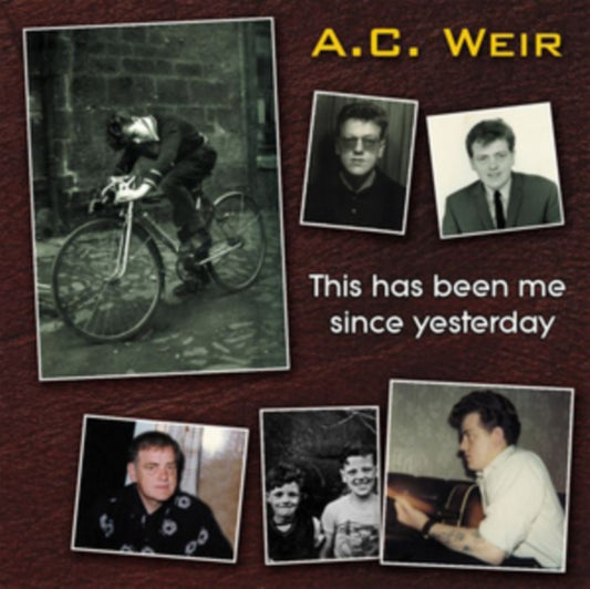 Alex Weir - This Has Been Me Since Yesterday (CD)