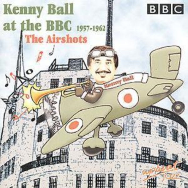 Kenny Ball - At The BBC 1957-1962 The Airshot (CD)