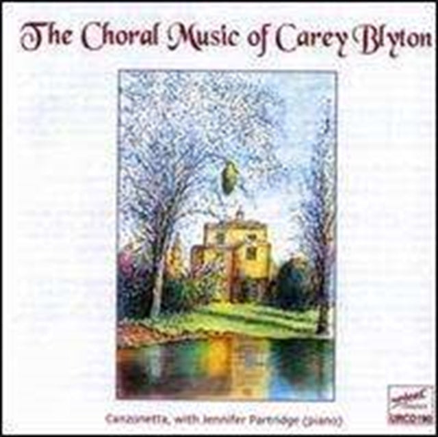 Carey Blyton - Choral Music (CD)