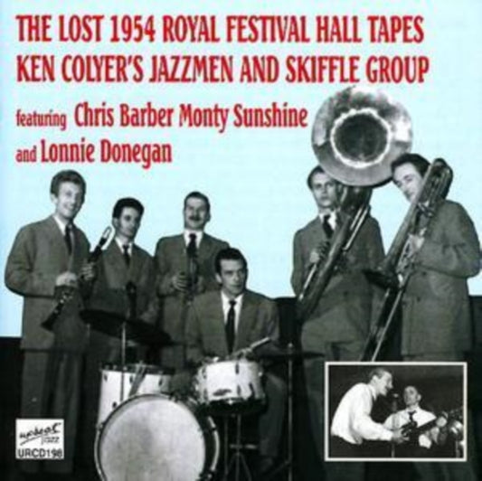 Ken Colyer Jazzmen - The Lost 1954 Royal Festival Hall (CD)