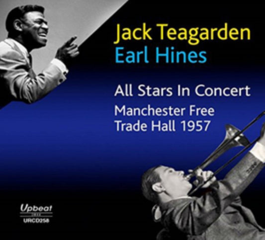 Jack Teagarden  Earl Hines - All Stars In Concert  Manchester Free Trade Hall 1957 (CD)