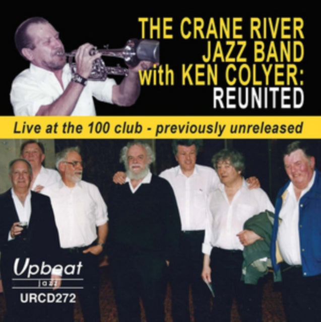 Crane River Jazz Band With Ken Coyler - Reunited (CD)