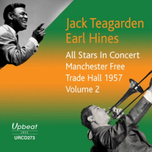 Jack Teargarden & Earl Hines - All Stars In Concert Manchester Trade Hall 1957 Vol 2 (CD)
