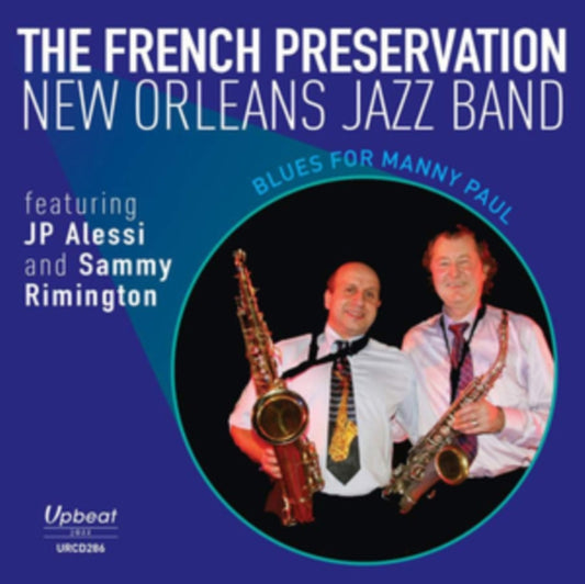 French Preservation New Orleans Jazz Band - Blues For Manny Paul (CD)