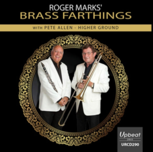 Roger Marks Brass Farthings With Pete Allen - Higher Ground (CD)