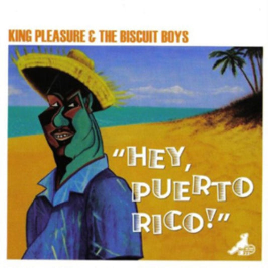 King Pleasure & The Biscuit - He Puerto Rico (CD)