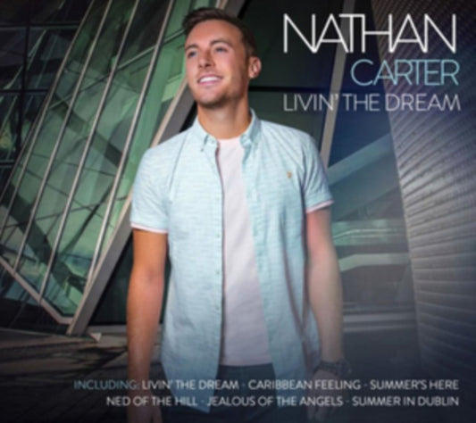 Nathan Carter - Livin The Dream (CD)