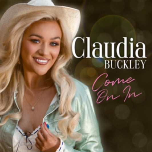 Claudia Buckley - Come On In (CD)