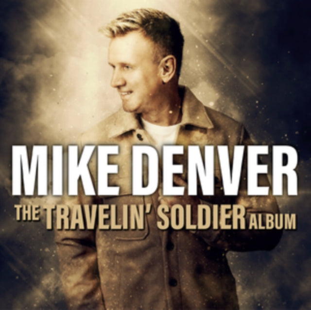 Mike Denver - The Travelin Soldier Album (CD)