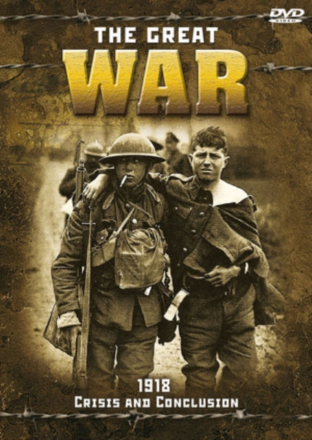 Great War 1918  Crisis And Conclusion (DVD)
