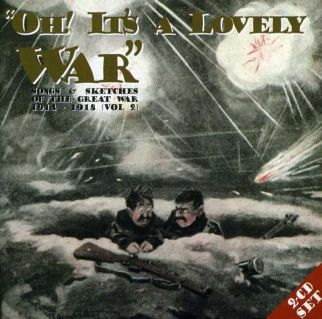 Various Artists - Oh Its A Lovely War Volume 2 (CD)