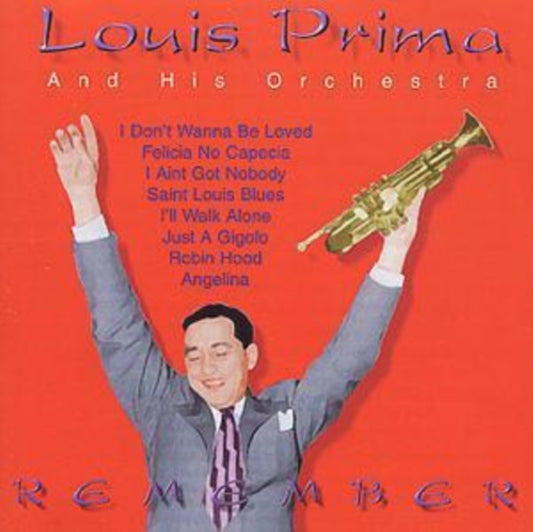 Louis Prima & His Orchestra - Remember (CD)