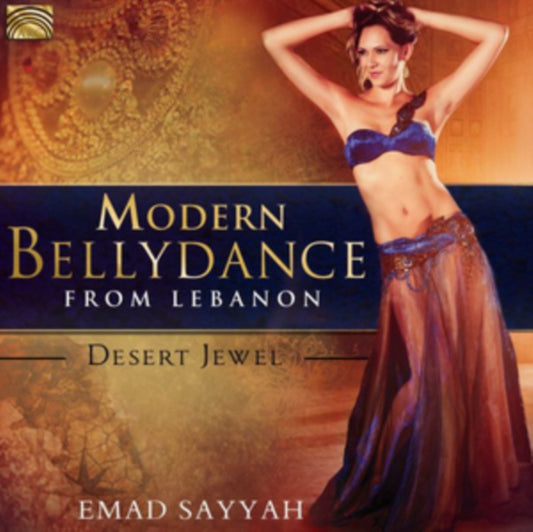 Emad Sayyah - Modern Bellydance From Lebanon - Desert Jewel (CD)