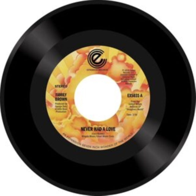 Family Brown - Never Had A Love (Vinyl)