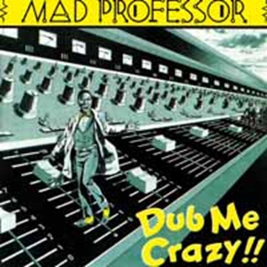 Mad Professor - Dub Me Crazy Pt. 1 (Vinyl)