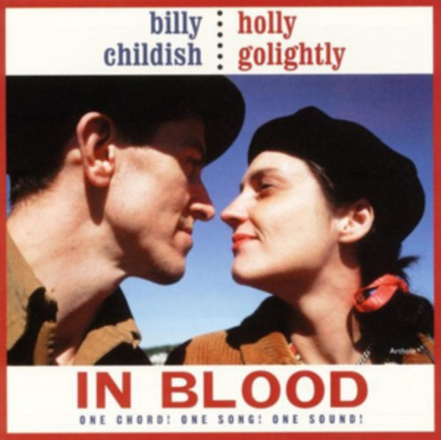 Billy Childish & Holly Golightly - In Blood (One Chord! One Song! One Sound!) (Vinyl)