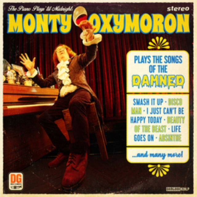 Monty Oxymoron - The Piano Plays Til Midnight: Monty Oxymoron Plays The Songs Of The Damned (Vinyl)
