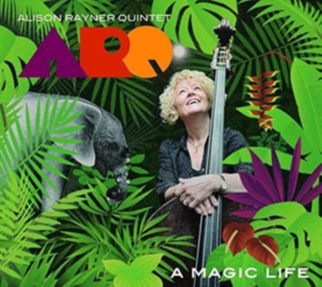 Arq (Alison Rayner Quintet) - A Magic Life (CD)