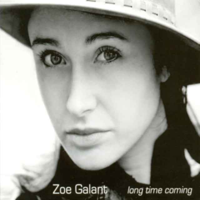 Zoe Galant - Long Time Coming (CD)