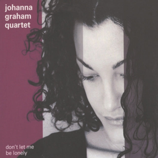 Johanna Graham Qrt - Don't Let Me Be Lonely (CD)