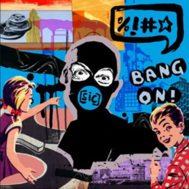 Bang On! - (Sic) (CD)