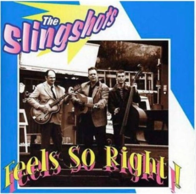 Slingshots - Feel So Right (CD)