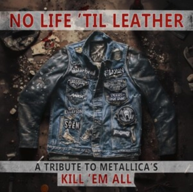 Various Artists - No Life Til Leather - A Tribute To Metallicas Kill Em All (CD)