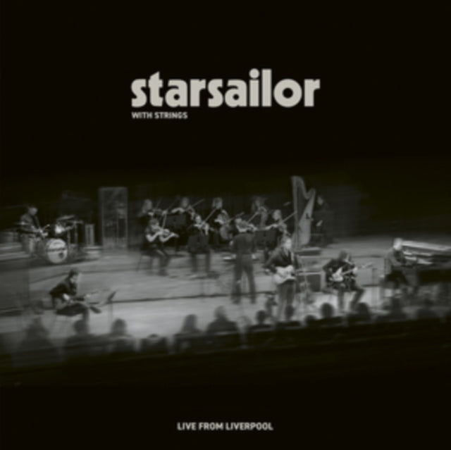 Starsailor - Starsailor With Strings: Live From Liverpool (CD)
