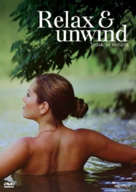 Relax & Unwind - Music In Motion (DVD)