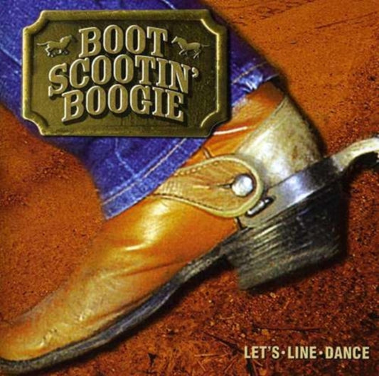 Various Artists - Boot Scootin' Boogie Let's Line Dance (CD)