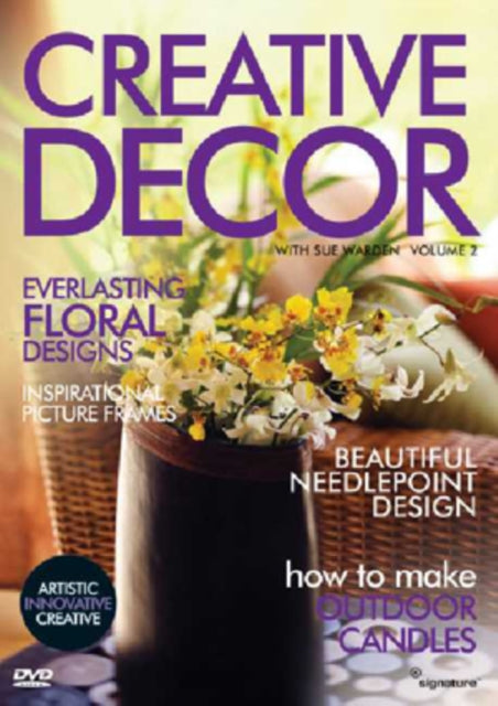 Creative Decor With Sue Warden (Volume 2) (DVD)