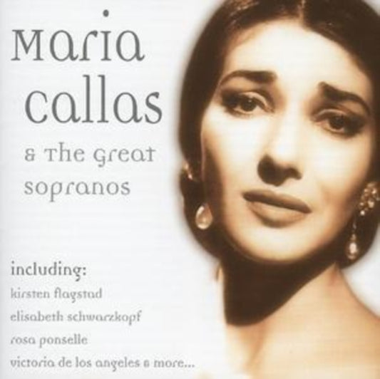 Various Artists - Maria Callas - And The Great Sopranos (CD)