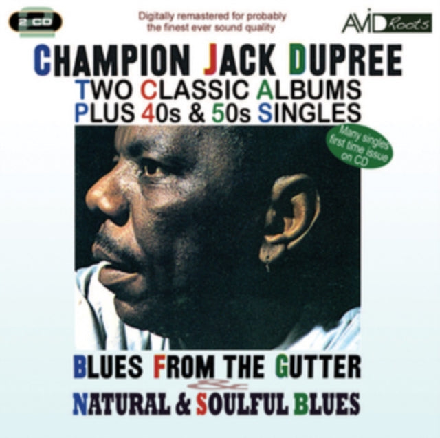 Champion Jack Dupree - Two Classic Albums Plus 40S & 50S Singles (Blues From The Gutter / Natural & Soulful Blues) (CD)