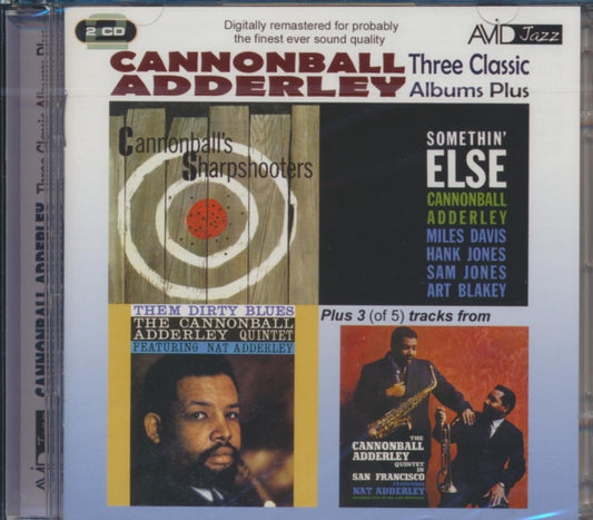Cannonball Adderley - Three Classic Albums Plus (Somethin Else / Cannonballs Sharpshooter / Them Dirty Blues ) (CD)
