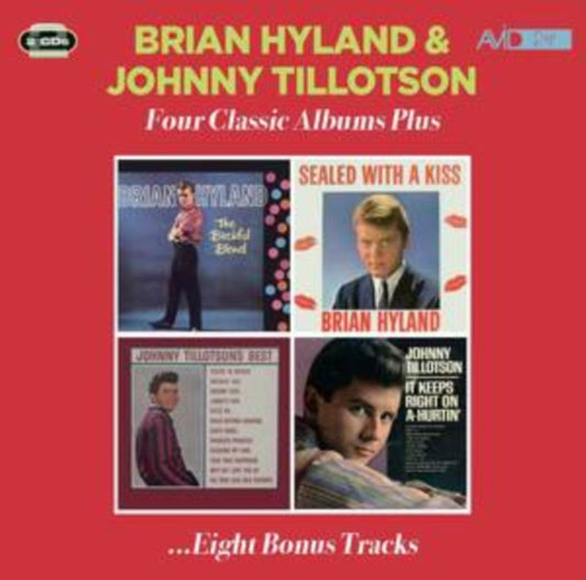 Brian Hyland / Johnny Tillotson - Four Classic Albums Plus (The Bashful Blond / Sealed With A Kiss / Johnny Tillotsons Best / It Keeps Right On A-Hurtin') (CD)