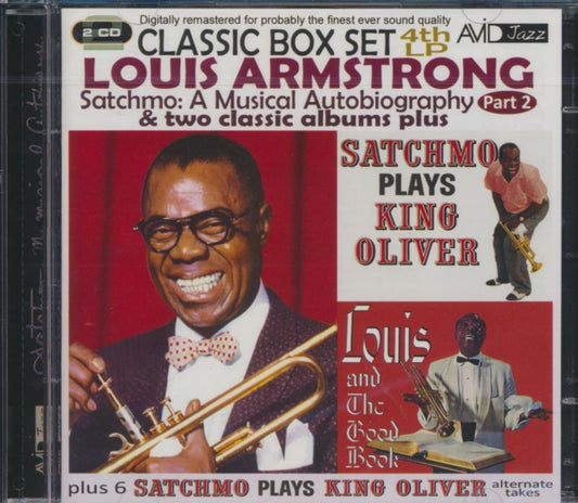 Louis Armstrong - Satchmo: A Musical Autobiography - Part 2 (4Th Lp) & Two Classic Albums Plus (Satchmo Plays King Oliver / Louis And The Good Book) (CD)